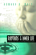 Rhythms of the Inner Life