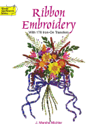 Ribbon Embroidery with 178 Iron-On Transfers