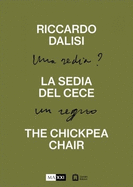 Riccardo Dalisi - The Chickpea Chair