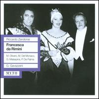 Riccardo Zandonai: Francesca da Rimini - Angelo Mercuriali (vocals); Anna Maria Rota (vocals); Athos Cesarini (vocals); Bianca Maria Casoni (vocals);...