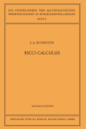 Ricci-Calculus: An Introduction to Tensor Analysis and Its Geometrical Applications