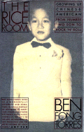 Rice Room: Growing Up Chinese-American from Number Two Son Torock 'n' Roll