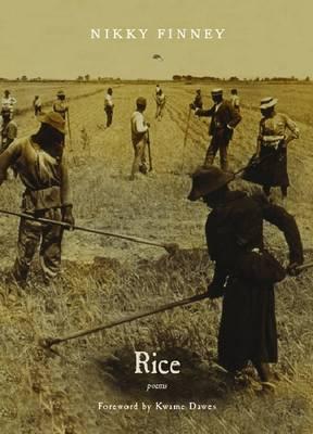 Rice - Finney, Nikky, and Dawes, Kwame (Foreword by)