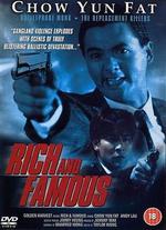 Rich and Famous