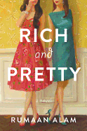 Rich and Pretty