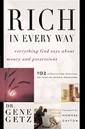 Rich in Every Way: Everything God Says about Money and Posessions
