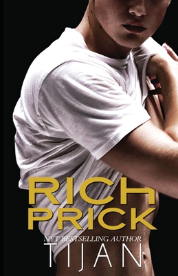 Rich Prick - Tijan