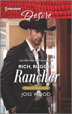Rich, Rugged Rancher - Wood, Joss