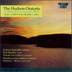 Rich: The Hudson Oratorio