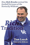 Rich Tradition - 