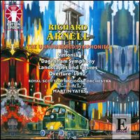 Richard Arnell: The Unnumbered Symphonies - Alun Darbyshire (oboe); Catherine Edwards (piano); Royal Scottish National Orchestra; Martin Yates (conductor)