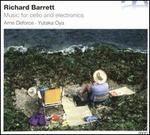 Richard Barrett: Music for Cello and Electronics