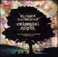 Richard Danielpour: Celestial Night - Philadelphia Orchestra; Zdenek M�cal (conductor)