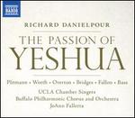 Richard Danielpour: The Passion of Yeshua