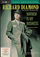 Richard Diamond Private Detective: Mayhem Is My Business