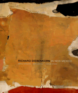 Richard Diebenkorn in New Mexico
