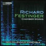 Richard Festinger: Chamber Works