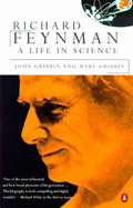 Richard Feynman: A Life in Science - Gribbin, John, and Gribbin, Mary