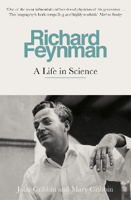 Richard Feynman: A Life in Science - Gribbin, John, and Gribbin, Mary