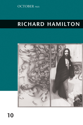 Richard Hamilton - Foster, Hal (Editor)