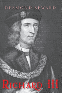 Richard III: England's Black Legend