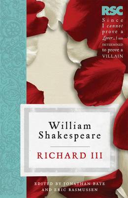 Richard III - Rasmussen, Eric, Prof., and Bate, Jonathan
