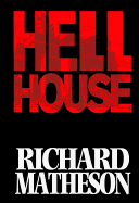 Richard Matheson's Hell House