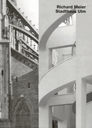 Richard Meier, Stadthaus Ulm (Opus 9)