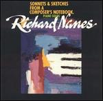 Richard Nanes: Sonnets and Sketches from a Composer's Notebook