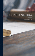 Richard Neutra