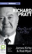 Richard Pratt: One Out of the Box