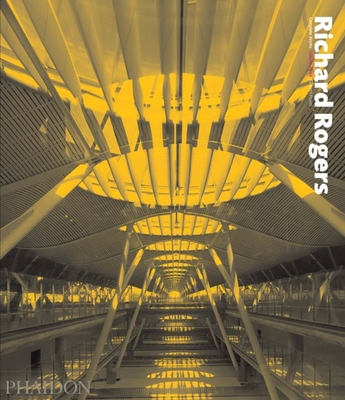 Richard Rogers: Complete Works (Volume 3) - Powell, Kenneth, and Rogers, Richard