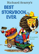 Richard Scarry's Best Storybook Ever: Richard Scarry