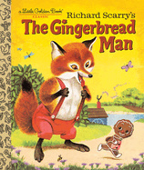 Richard Scarry's The Gingerbread Man: Richard Scarry