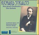 Richard Strauss: Also sprach Zarathustra; Don Quixote
