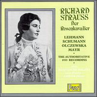 Richard Strauss Der Rosenkavalier - Aenne Michalsky (soprano); Bella Paalen (contralto); Elisabeth Schumann (soprano); Hermann Gallos (tenor); Karl Ettl (bass);...