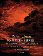Richard Strauss: Tone Poems in Full Score - Series II