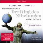 Richard Wagner: Der Ring des Nibelungen - Great Scenes