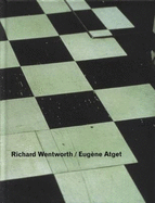 Richard Wentworth, Eugene Atget