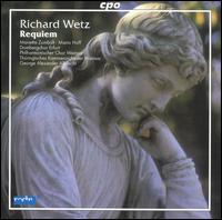 Richard Wetz: Requiem - Marietta Zumb�lt (soprano); Mario Hoff (baritone); Dombergchor Erfurt (choir, chorus);...