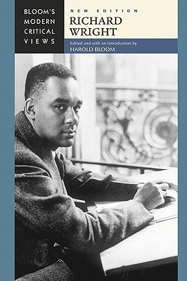 Richard Wright - Bloom, Harold (Editor)