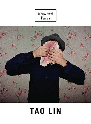 Richard Yates - Lin, Tao