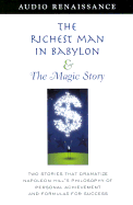 Richest Man in Babylon and the Magic Story