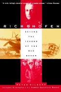 Richthofen: Beyond the Legend of the Red Baron