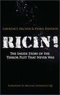 Ricin!: The Inside Story of the Terror Plot That Never Was
