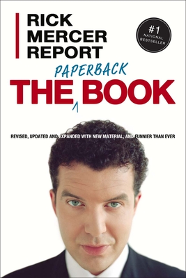 Rick Mercer Report: The Paperback Book - Mercer, Rick