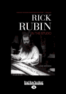 Rick Rubin in the Studio