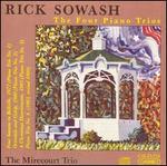 Rick Sowash: The Four Piano Trios