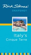 Rick Steves' Snapshot Italy's Cinque Terre