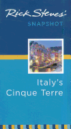 Rick Steves' Snapshot Italy's Cinque Terre